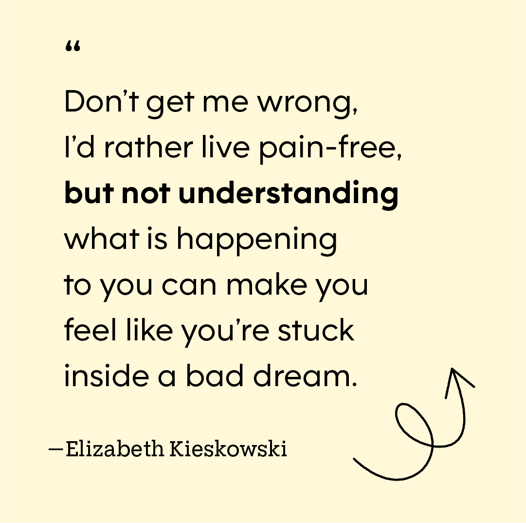 Patient Experience: Elizabeth Kieskowski: Quote