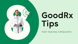 Light green background with dark green half circle on the left. The text reads “8 GoodRx Tips for Taking Spravato.” Out of the number eight is a cutout image of a doctor. 
GoodRx Health