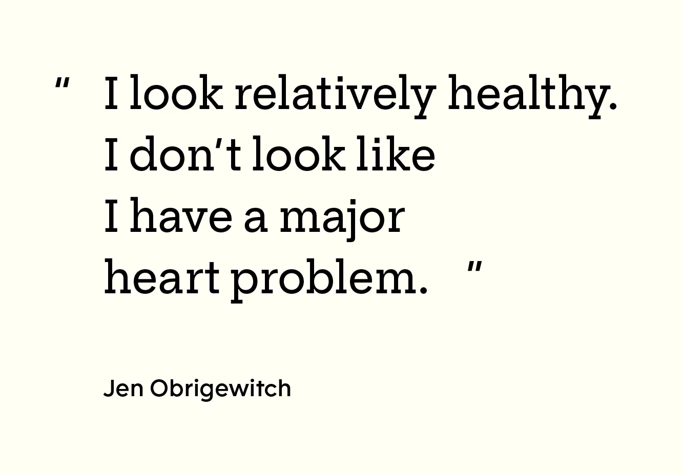 Health: Patient experiences: patient obrigewitch GFX quote 1