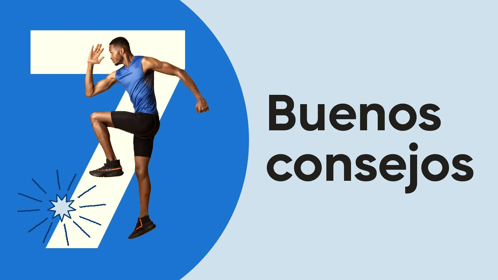 Gráfico “7 buenos consejos”