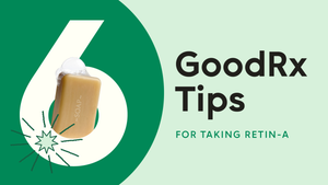 Retin-A Prices, Coupons & Savings Tips