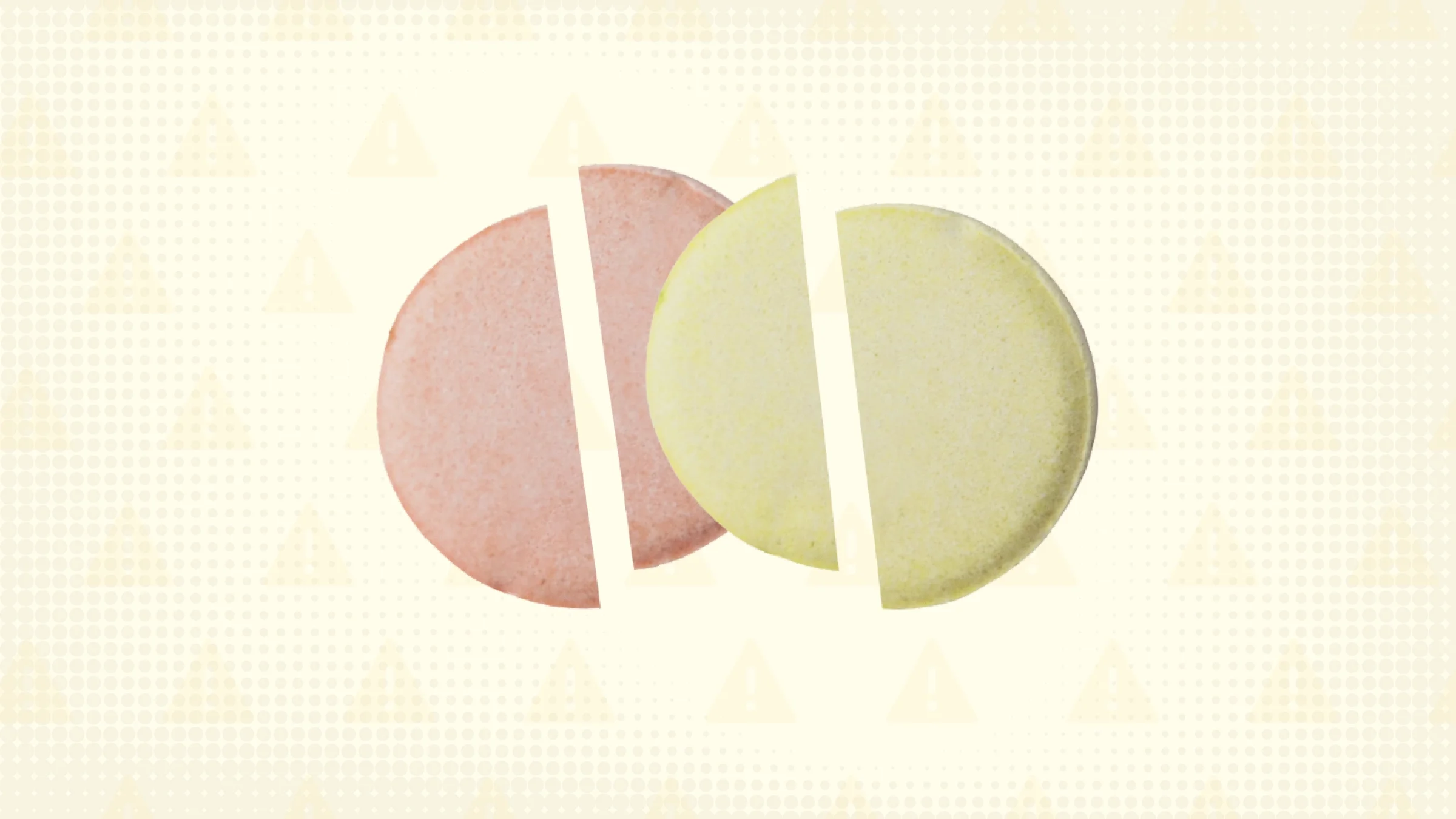 Light yellow background with halftone texture and warning sign pattern. In the center are two pastel colored pills overlapping cut into thirds. 
