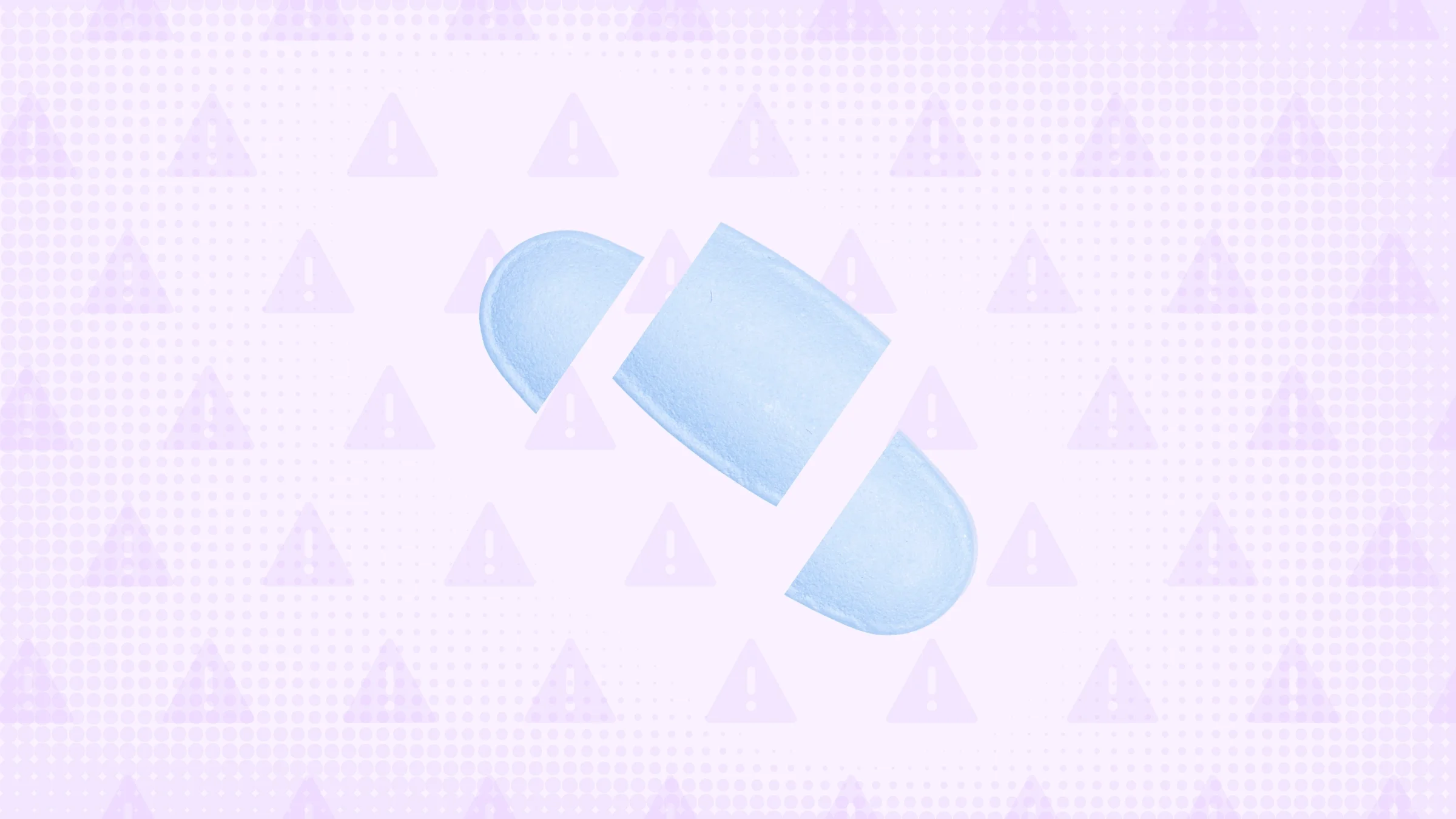 In the center of a light purple background with texture and warning sign pattern is a blue oblong pill cut into thirds.