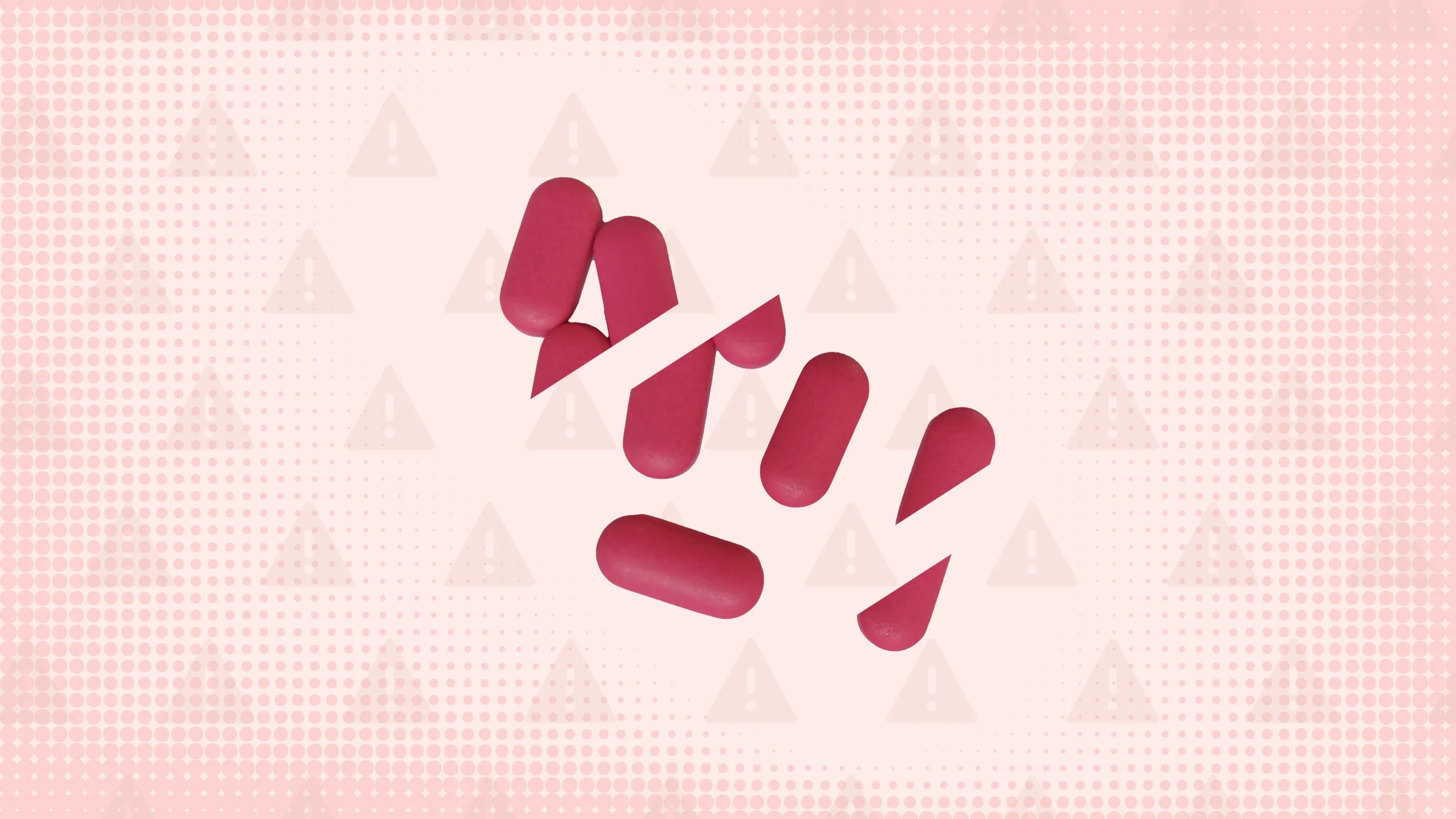 A custom graphic shows a pile of red pills cut into thirds against a light-red background with a warning-sign pattern.