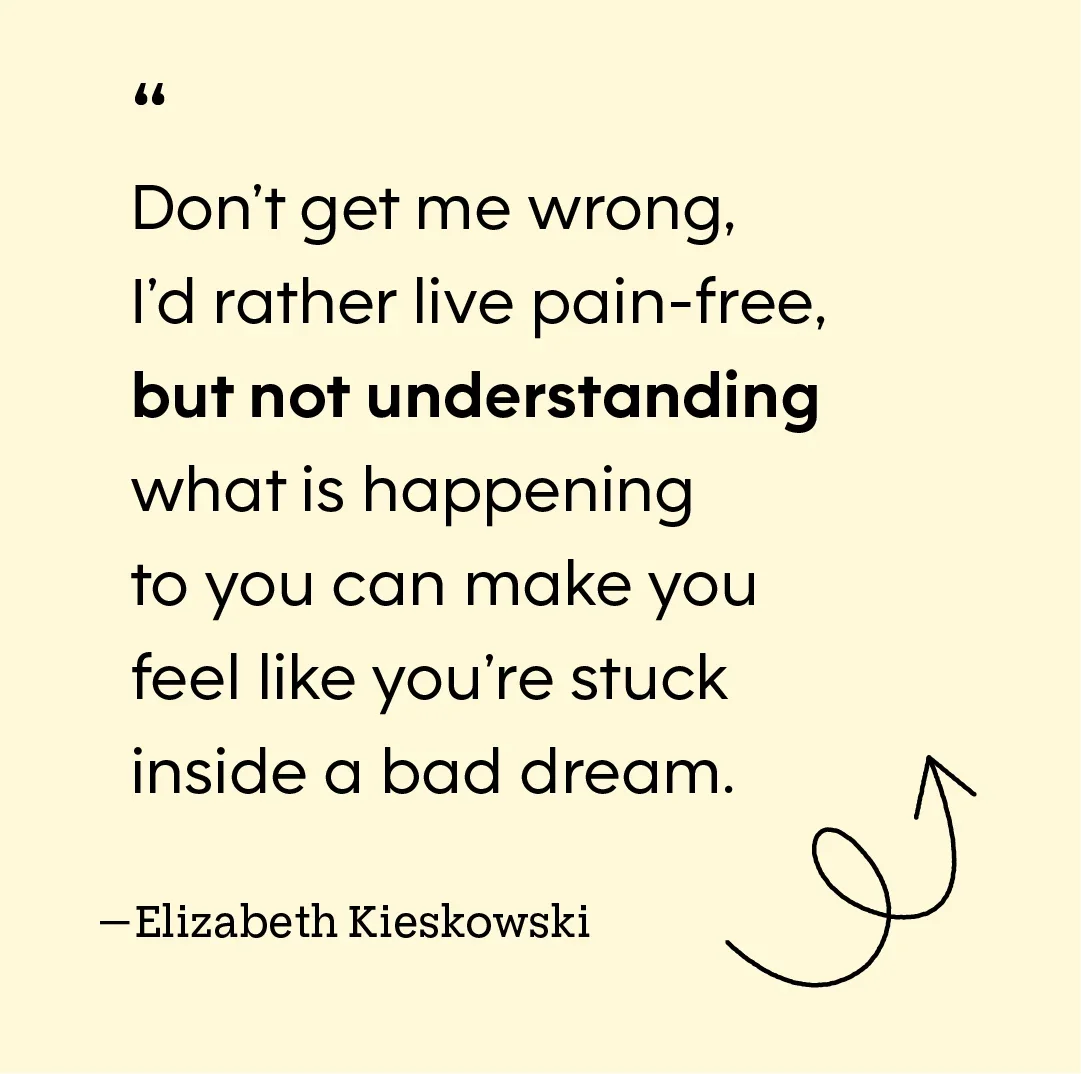 Patient Experience: Elizabeth Kieskowski: Quote
