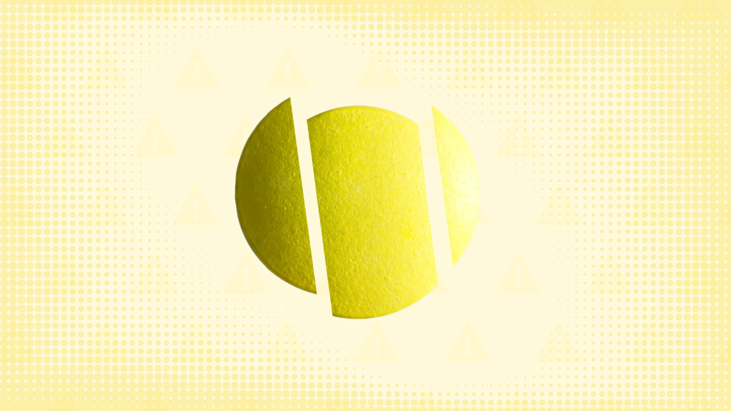 Yellow background with halftone texture and warning sign pattern. In the center is a round yellow pill cut into thirds. 