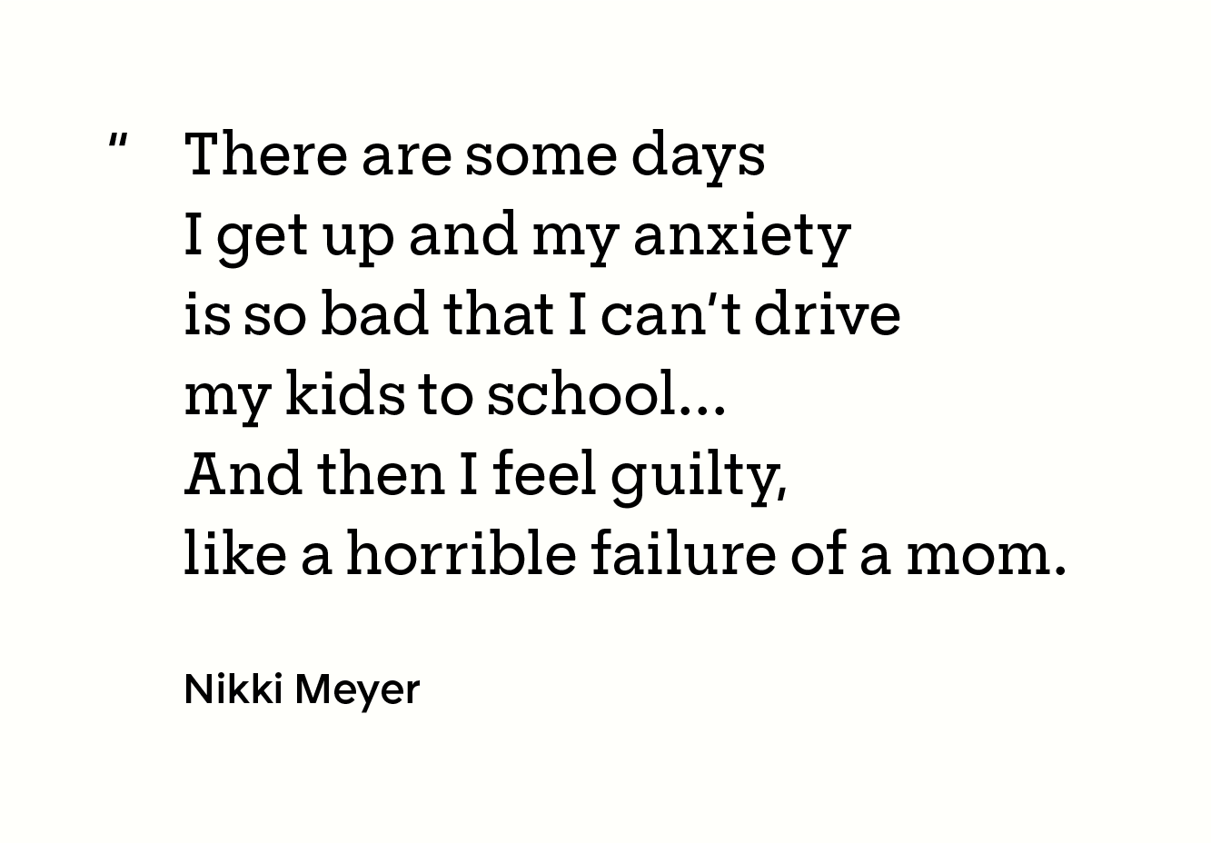 Health: Patience Experience: Nikki Meyer: Quote: patient meyer GFX quote 1