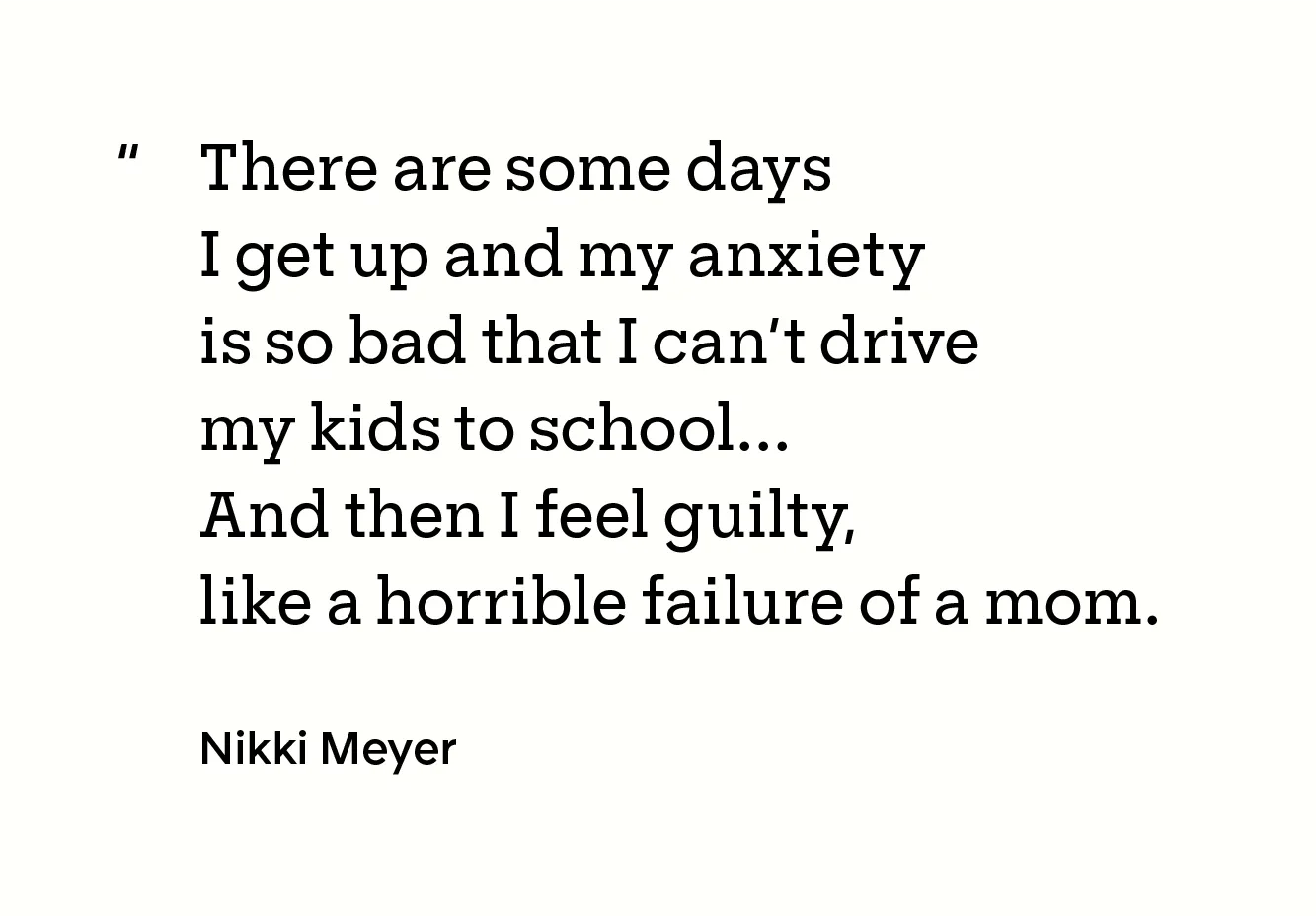 Health: Patience Experience: Nikki Meyer: Quote: patient meyer GFX quote 1