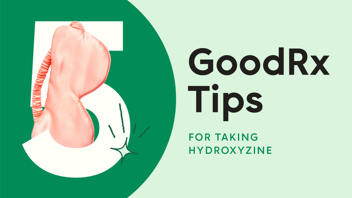 Light green background with a dark green half circle on the left side. The text reads: 5 GoodRx Tips for Taking Hydroxyzine. There is a pink sleep eye mask intertwined in the number five.