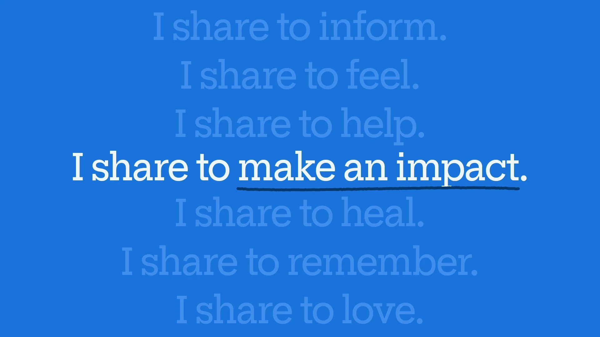 "I share to make an impact" graphic.