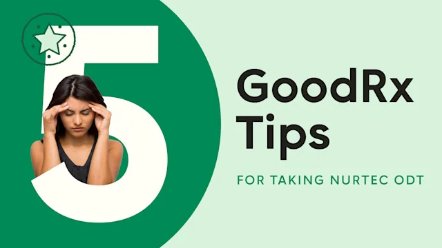 How to Take Nurtec ODT (Plus 4 More Pharmacist-Backed Tips)