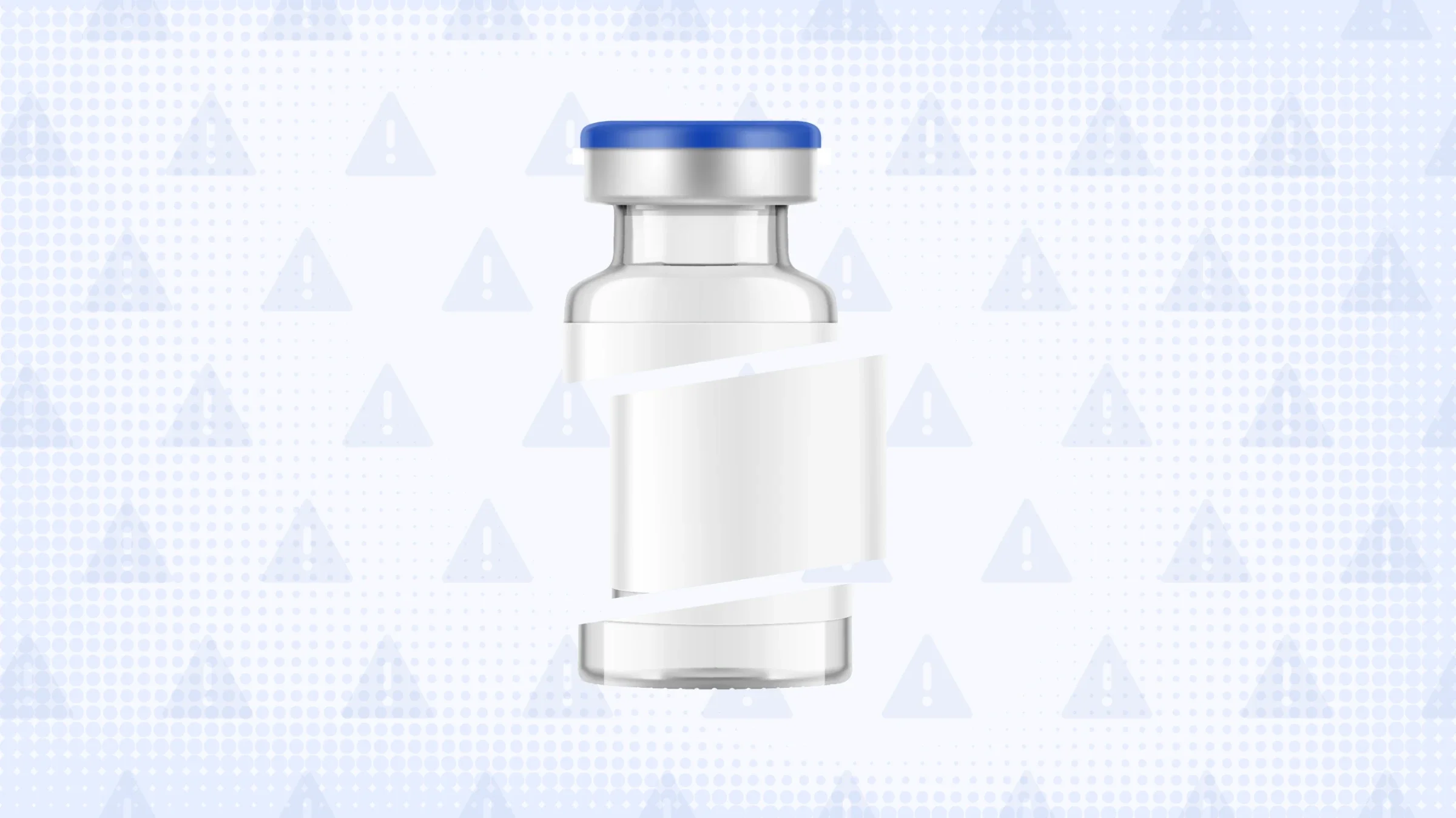 Light blue background with texture and warning sign pattern. In the center is a medication vial with a blue top cut into thirds.