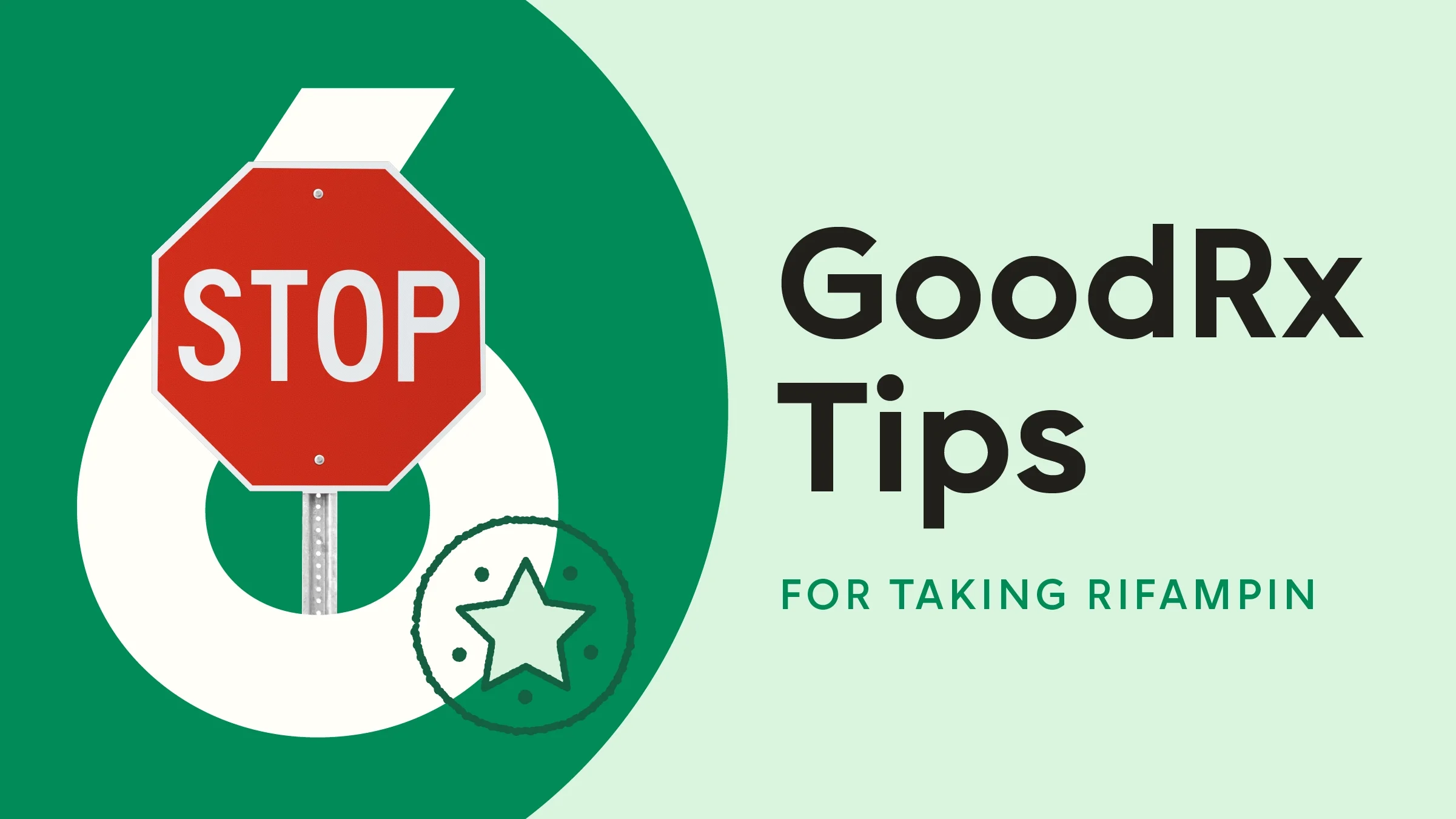 Custom graphic reading “6 GoodRx Tips for Taking Rifampin.” On the left side, the number has a stop sign coming out from behind it.