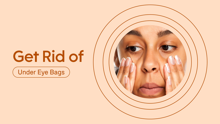 Eye Bags and Puffiness: Get Rid of Puffy Eyes