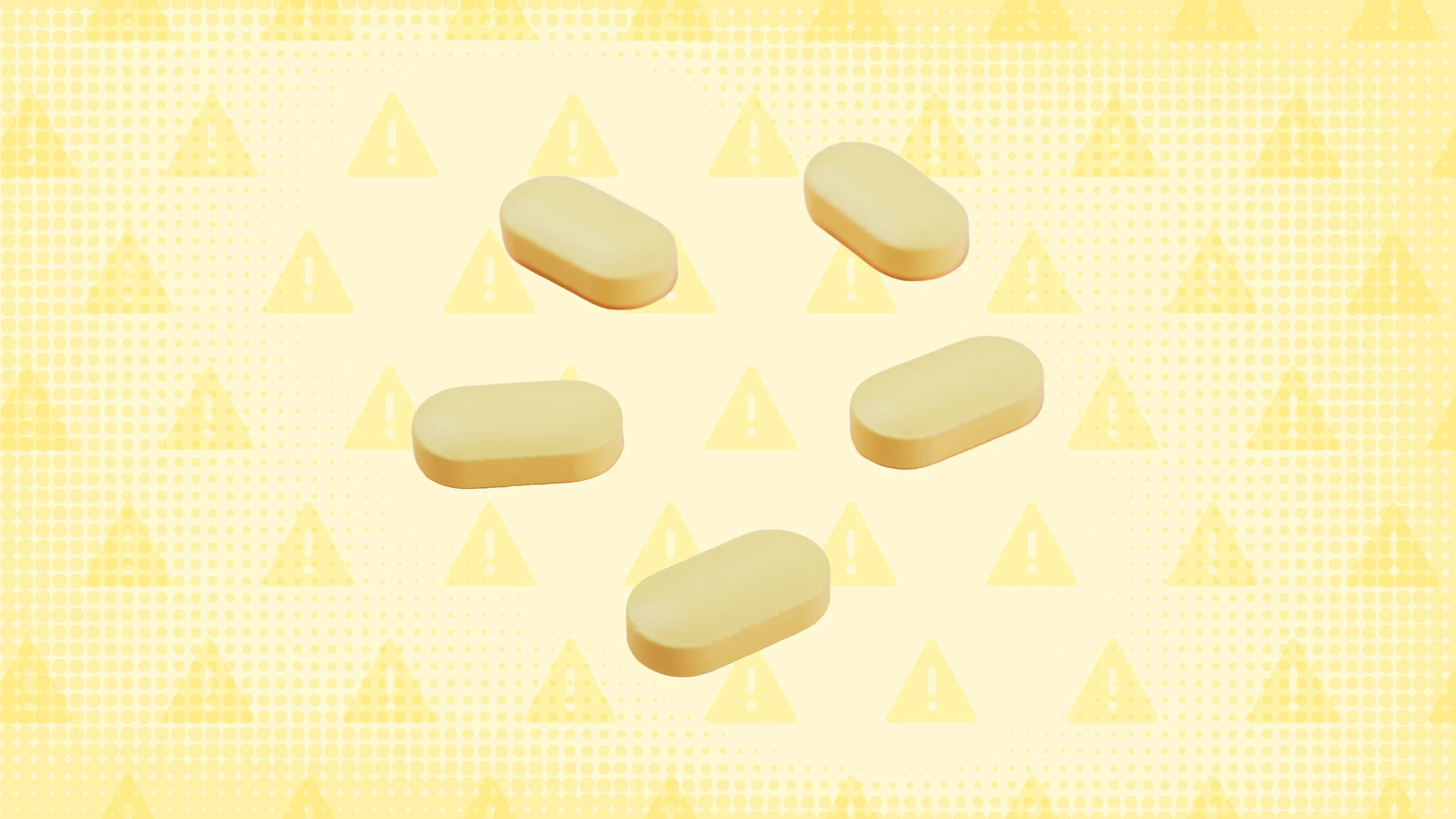 A graphic shows a pile of pills against a light-yellow, warning-sign background.