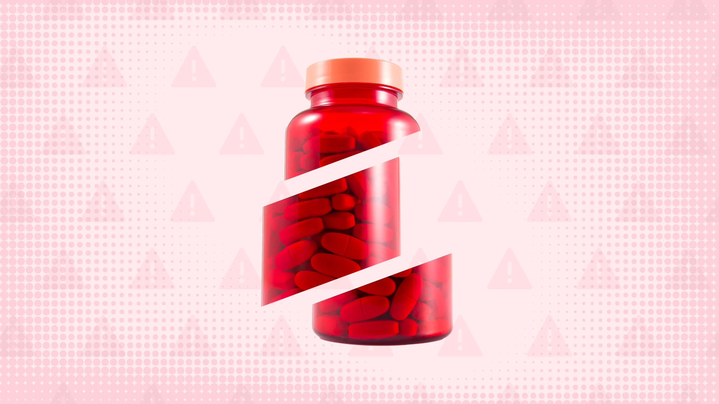 Light-red background with texture and warning sign pattern. In the center is a red pill bottle cut into thirds. 