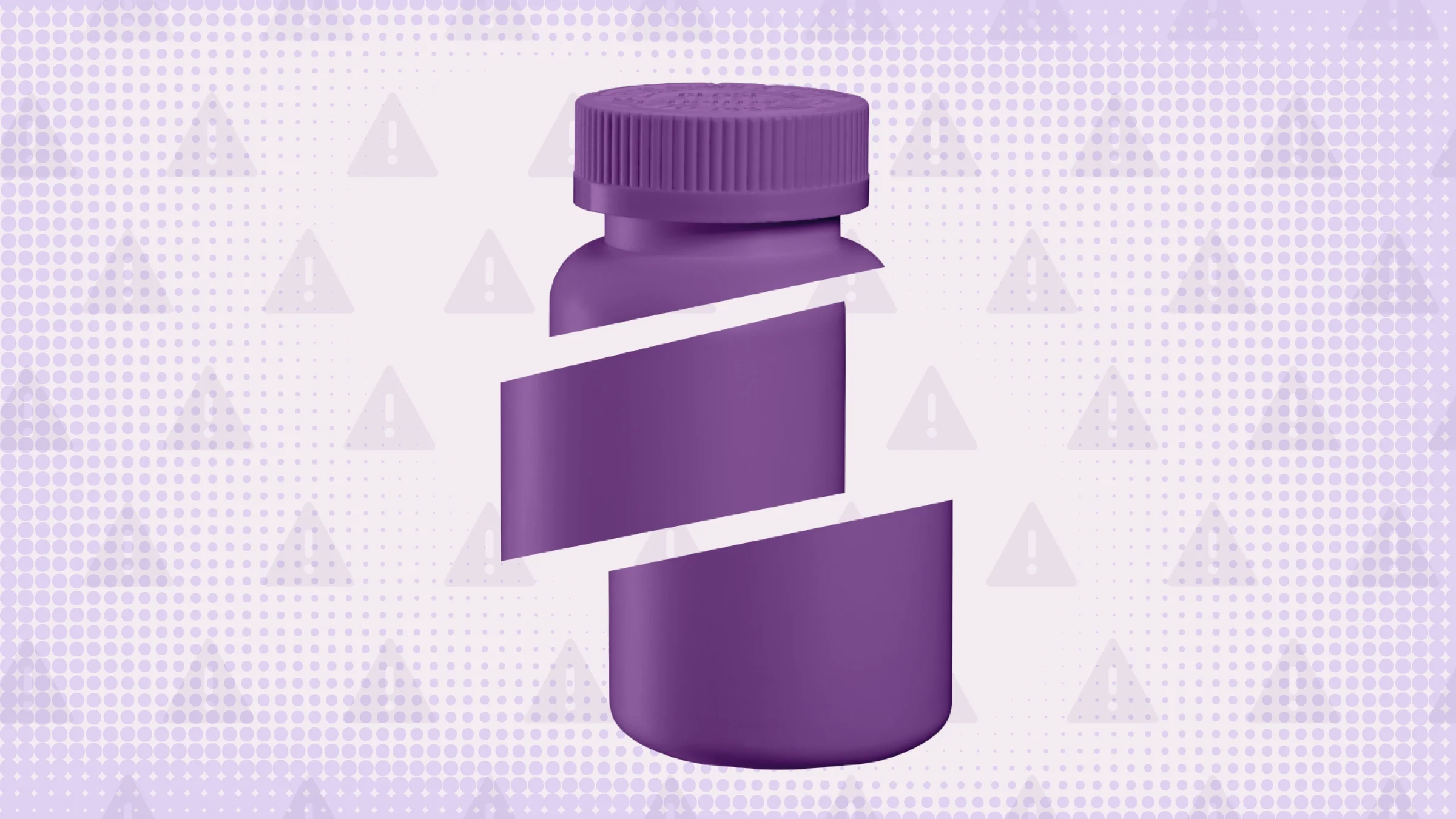 Light purple background with half-tone and warning icon pattern. In the center is a purple pill bottle that is sliced into thirds.