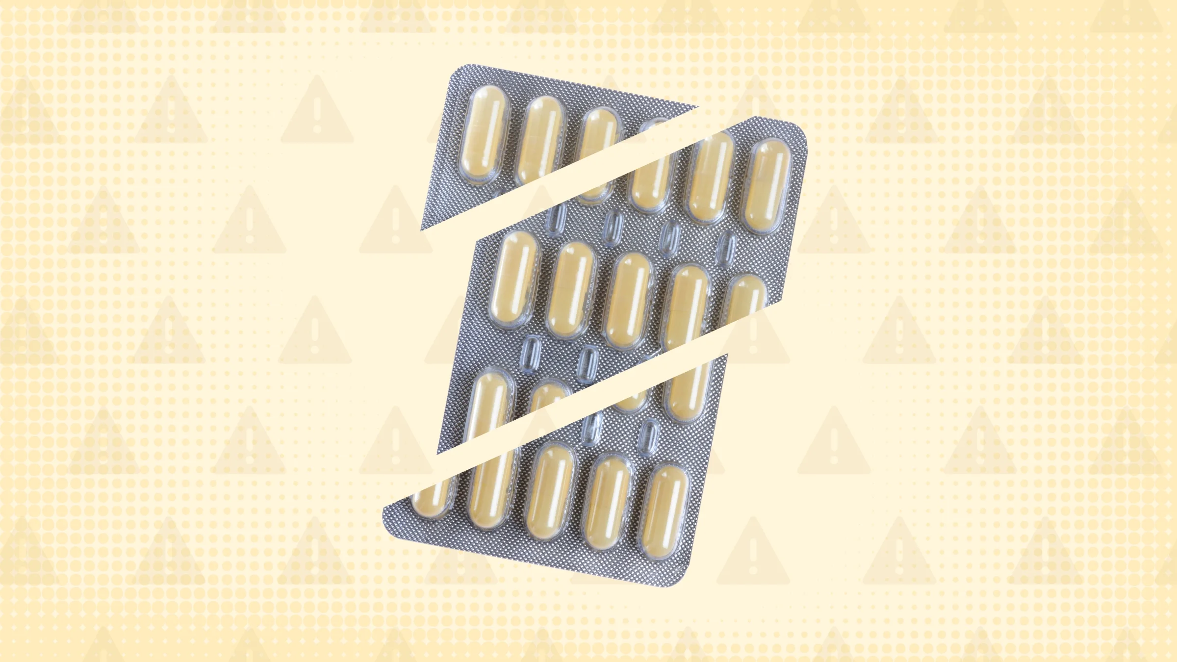 Light yellow background with texture and warning sign pattern. In the center is a blister pack of yellow pills cut into thirds.  