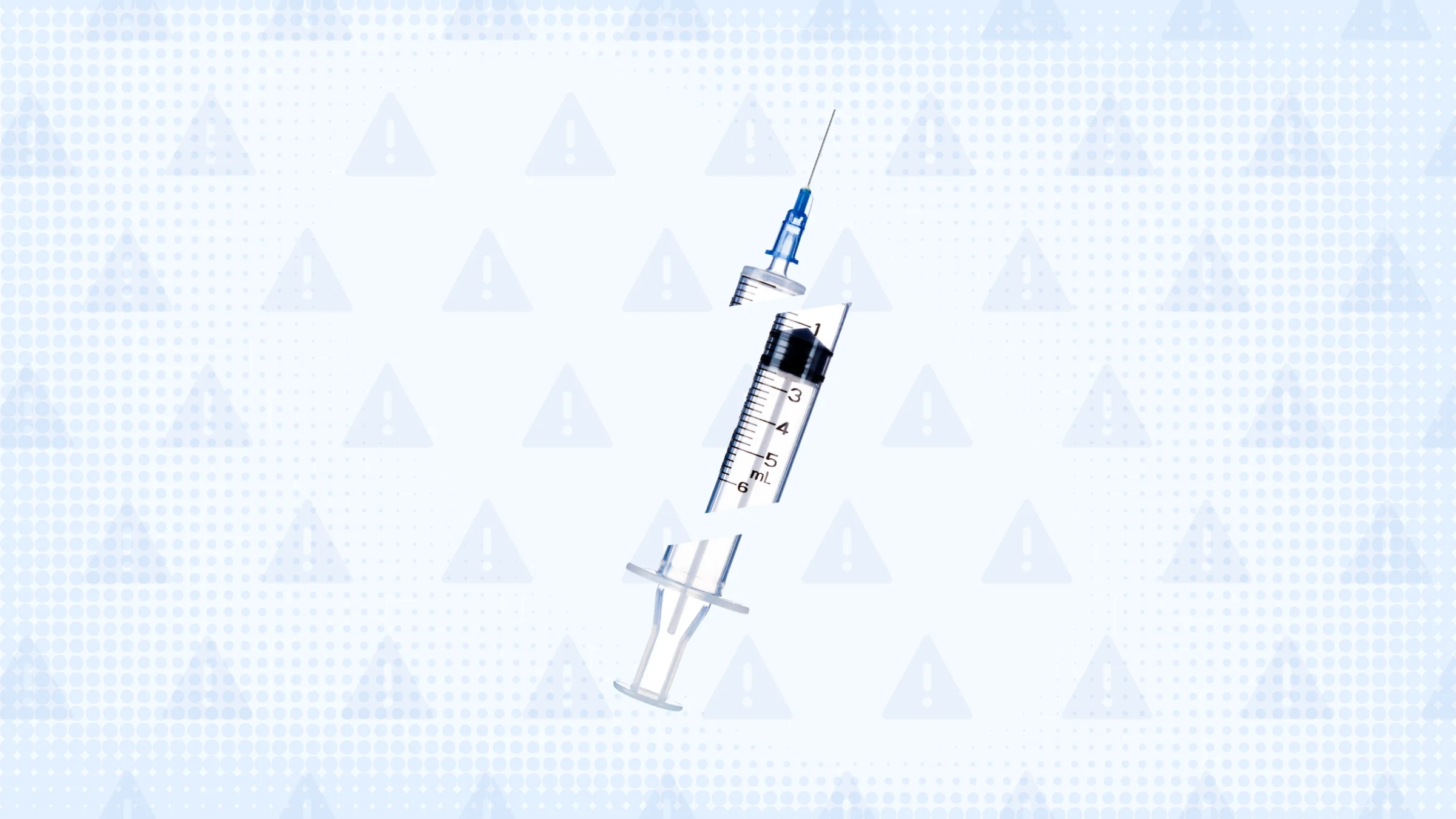 Light blue background with texture and warning sign pattern. In the center is a syringe with a blue tip cut into thirds.