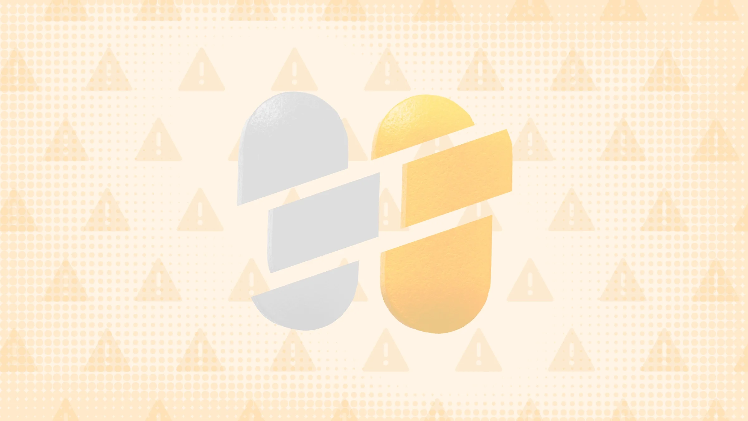 Light yellow background with texture and warning sign pattern. In the center are two oblong pills, one yellow and one white, cut into thirds.