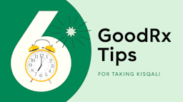 A graphic includes text reading “6 GoodRx Tips for Taking Kisqali” with a yellow alarm clock in the center of the six.
GoodRx Health