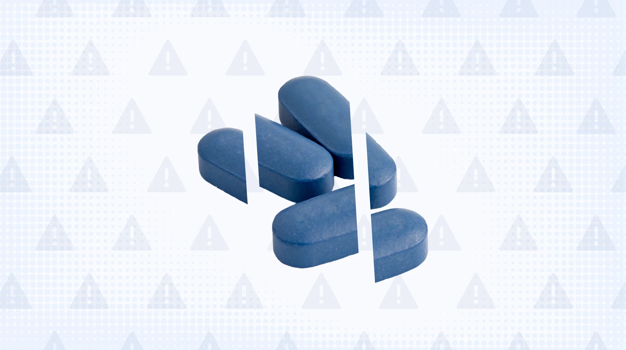 Light blue background with texture and warning sign pattern. In the center is a pile of dark blue pills cut into thirds. 