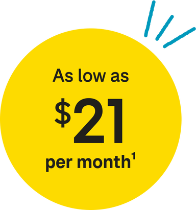 Yellow circle with text reading 'As low as $21 per month*'.